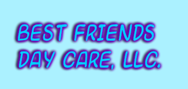 BEST FRIENDS DAY CARE, LLC.